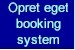 Opret dit eget bookingsystem